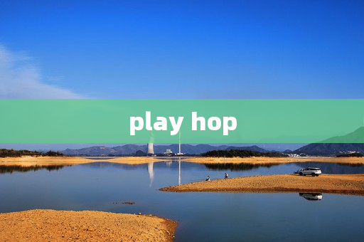 play hop